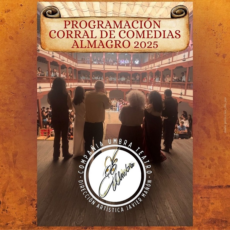 Umbra Teatro vuelve al Corral de Comedias de Almagro con una ...
