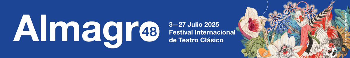 48 Festival Internacional de Teatro Clásico de Almagro
