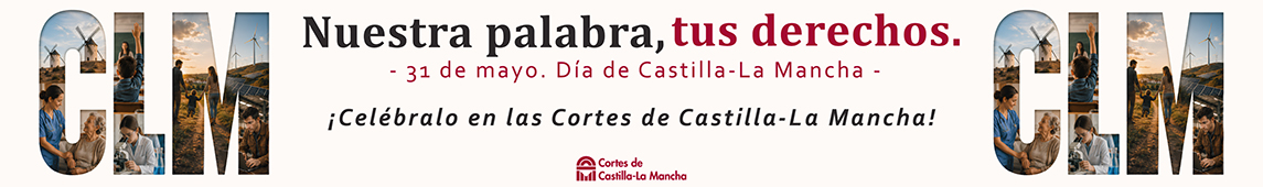 31 de Mayo - Día de Castilla-La Mancha
